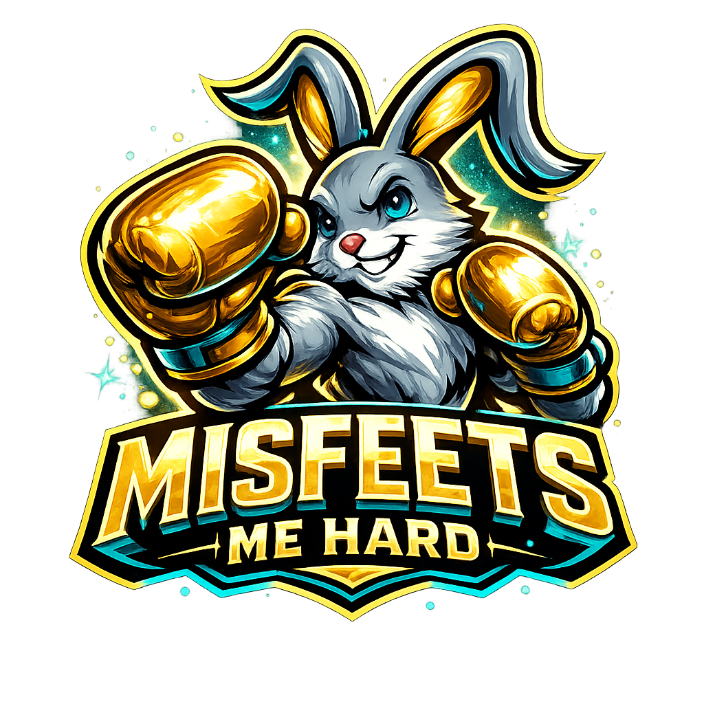 Misfeets Me Hard